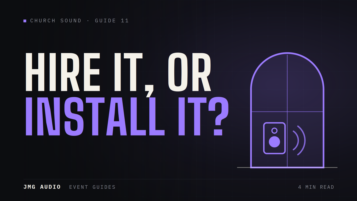 Church Sound: Should You Hire or Install?