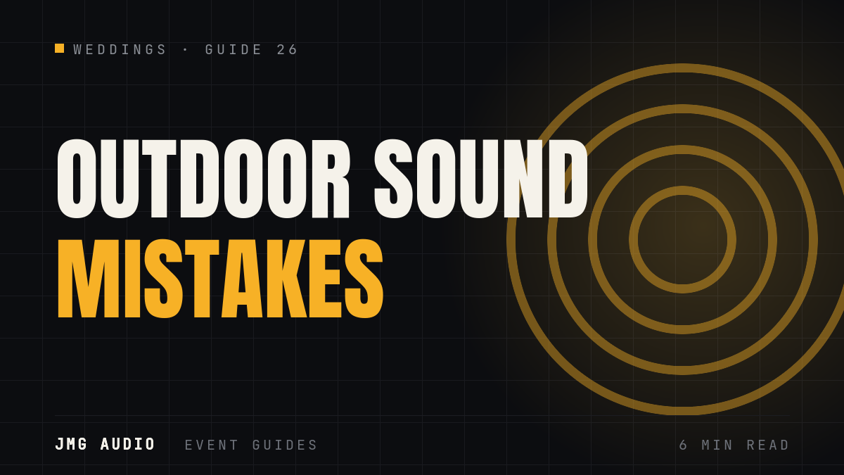 Outdoor Wedding Sound: 7 Mistakes to Avoid